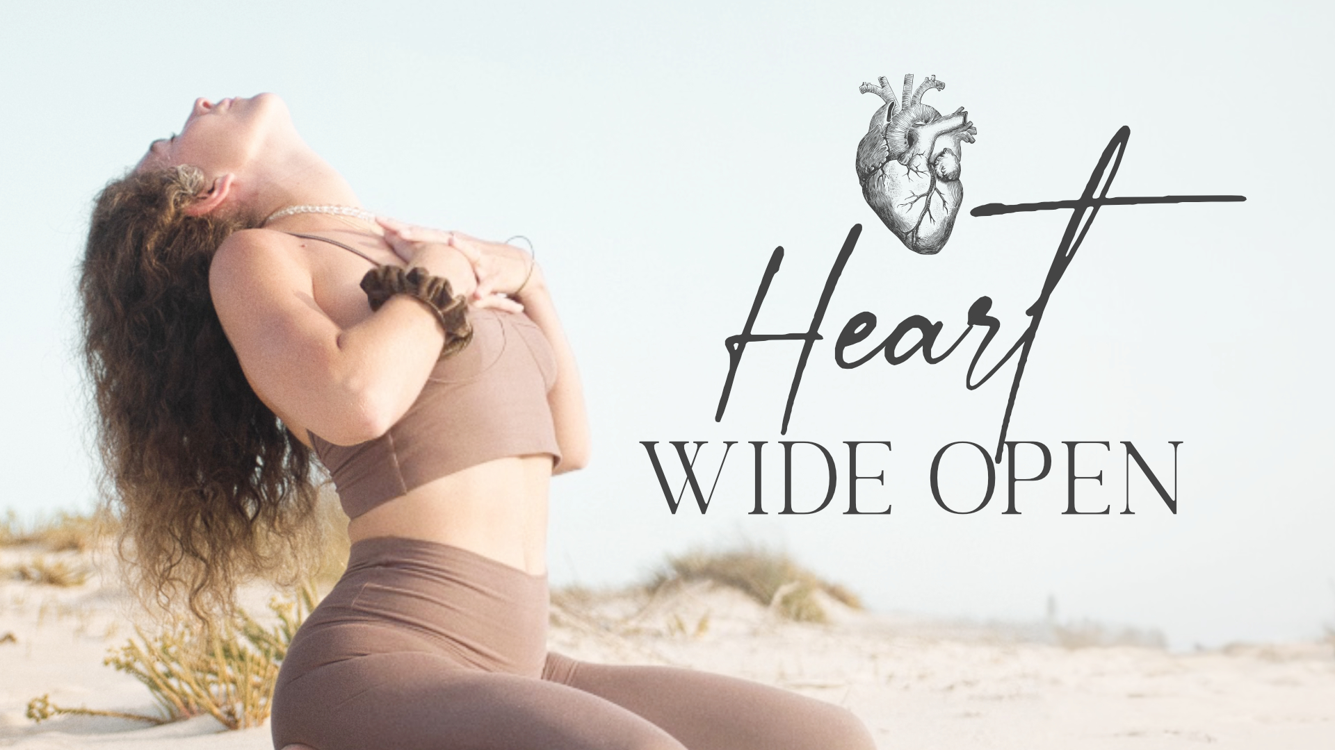 Heart Wide Open