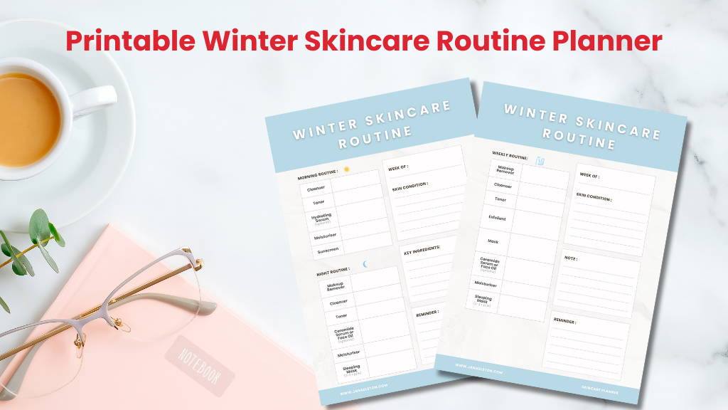 Printable Winter Skincare Routine Planner