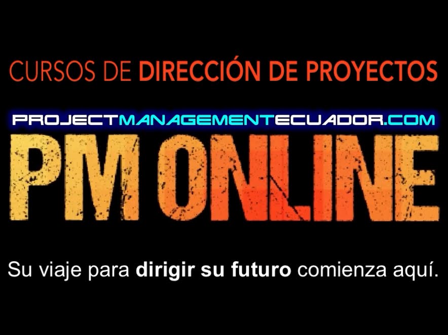 PM Online - Project Management Ecuador - Su viaje para dirigir su futuro comienza aquí.