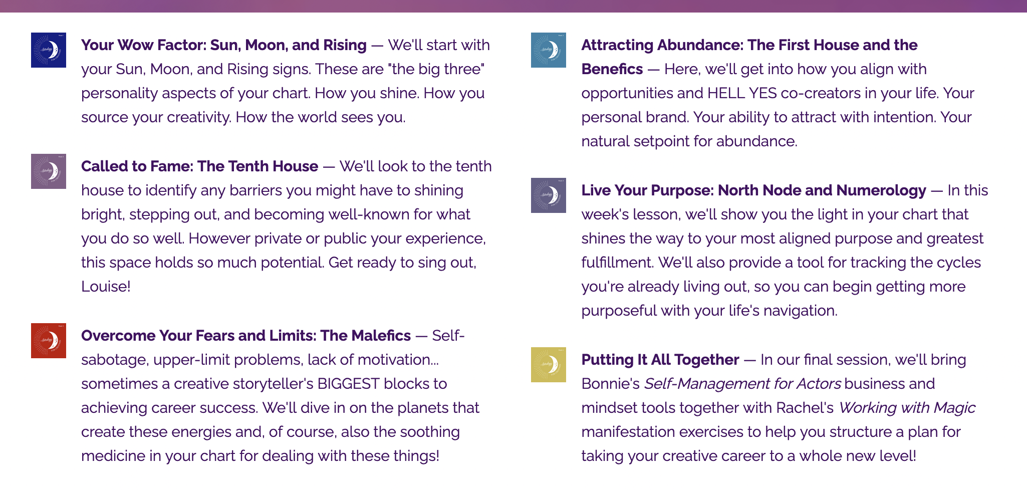 6 weeks curriculum of Astrology for Creatives detailed week by week, with small A4C logo images (crescent moon with stars)