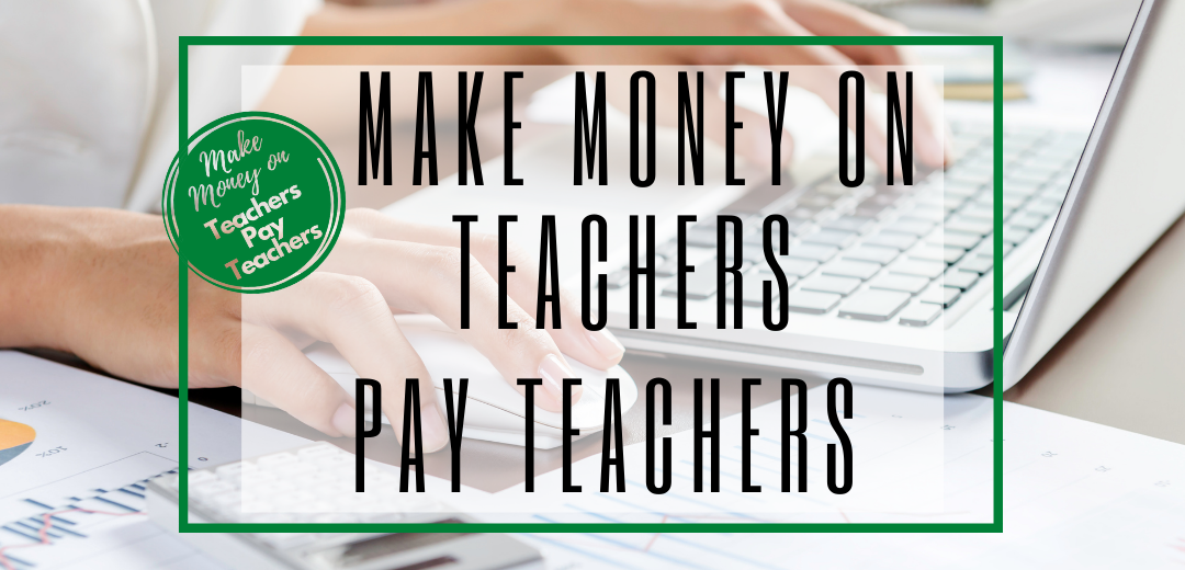 make-money-on-teachers-pay-teachers-novel-study-school