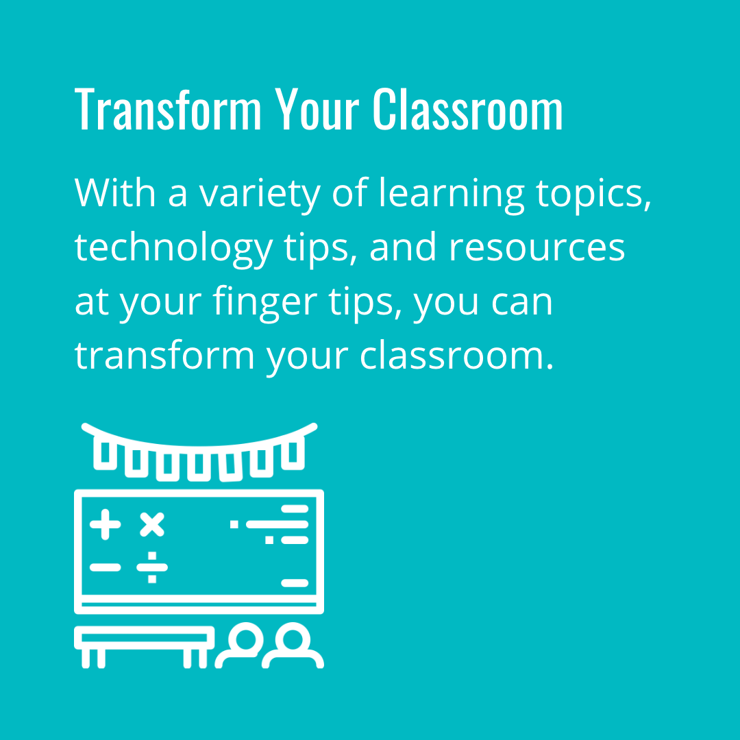 Transform Your Classroom
