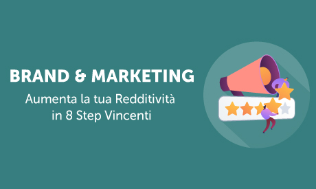 Corso-Online-Brand-Marketing-Aumenta-Redditivita-Step-Vincenti-Life-Learning