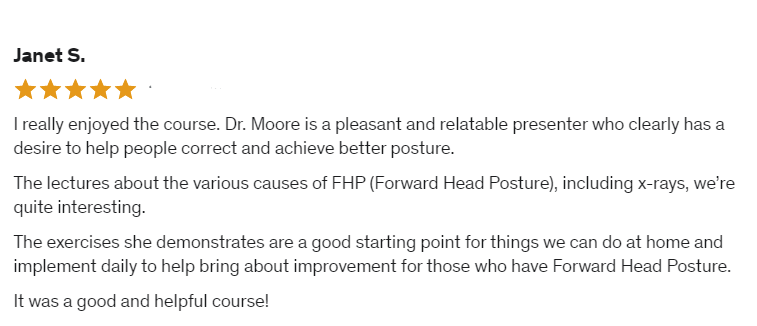 Janet S testimonial on Forward Head Posture Course