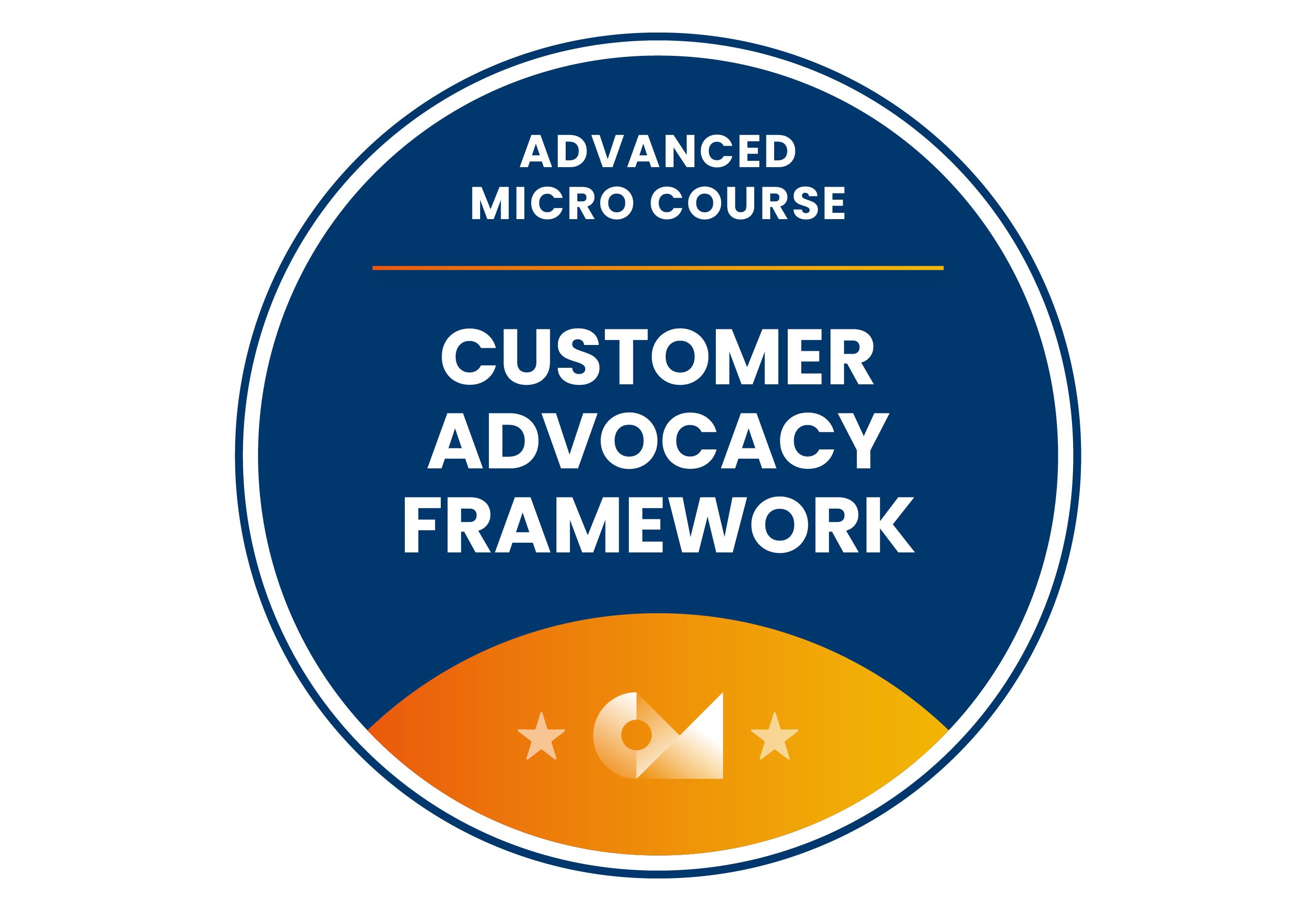 Customer Advocacy Strategic Frameworks [AMC] badge