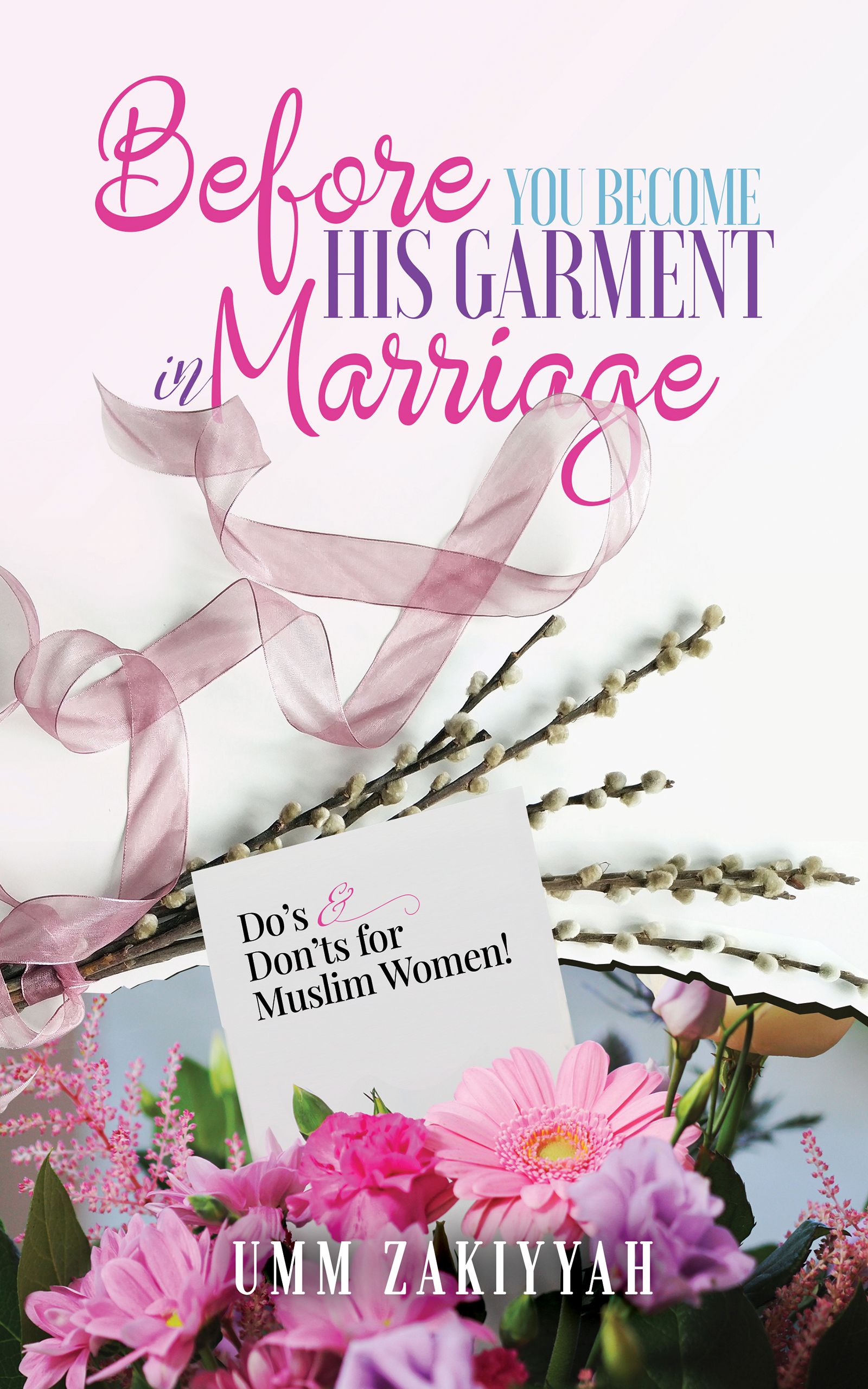 Book Cover: Before You Become His Garment in Marriage