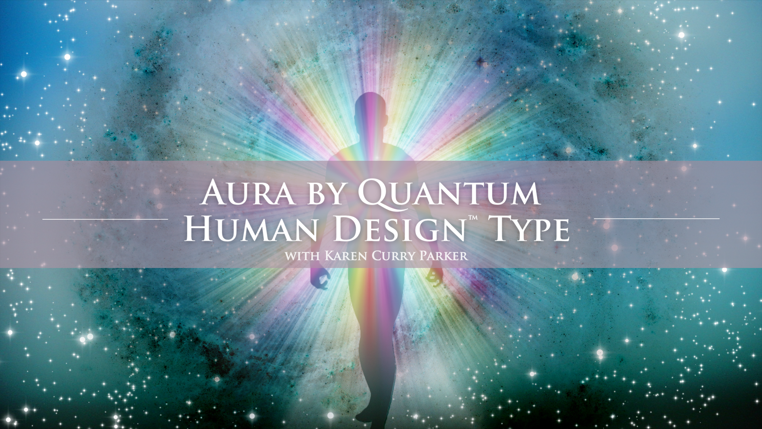 Aura by Quantum Human Design™ Type