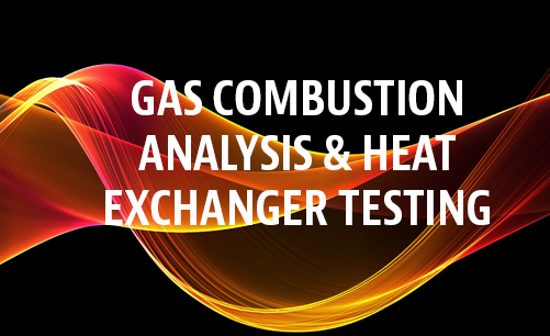 Combustion Analysis and Furnace HX Testing