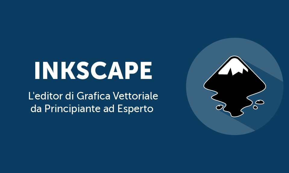Corso-Online-Inkscape-L-Editor-di-Grafica-Vettoriale-da-Principiante-ad-Esperto-Life-Learning