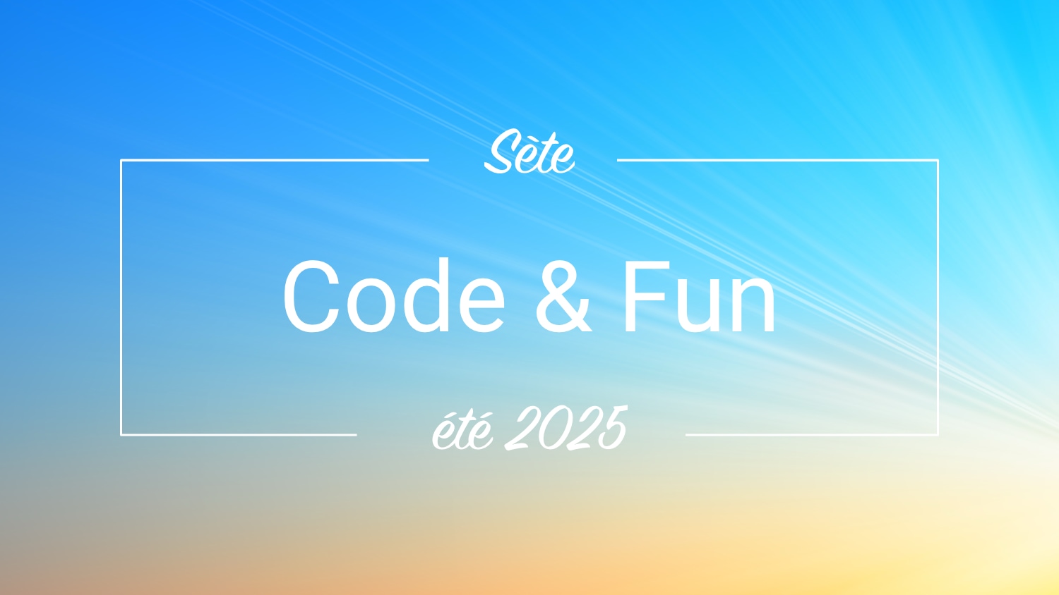 Code and fun - vacances et code à Sète
