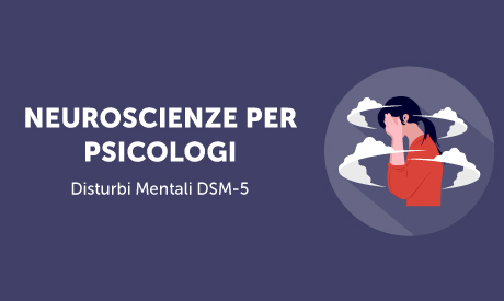 Corso-Online-Neuroscienze-Psicologi-Disturbi-Mentali-Life-Learning