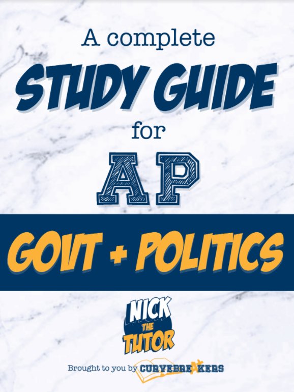 AP Government and Politics Study Guide