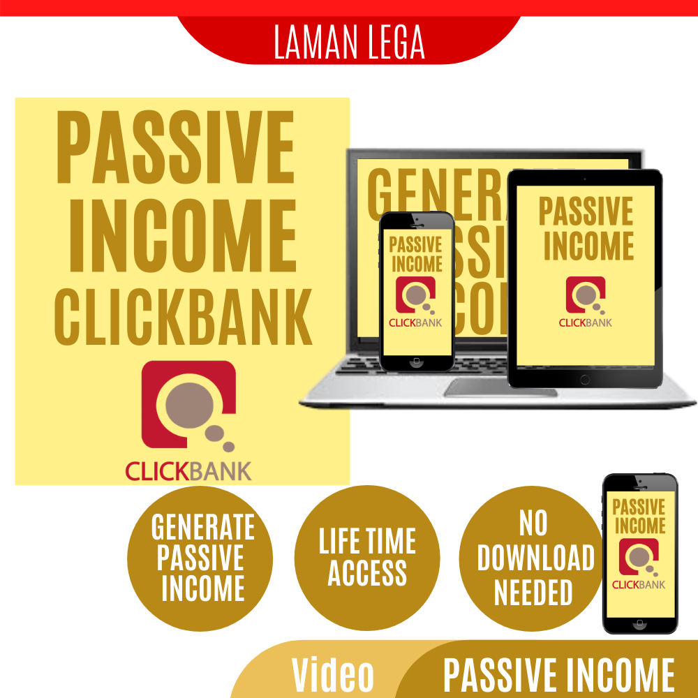 PASSIVE INCOME WITH CLICKBANK PRO - LEARN HOW TO MAKE MONEY WITH AFFILIATE MARKETING WITH CLICKBANK WITH EBOOK