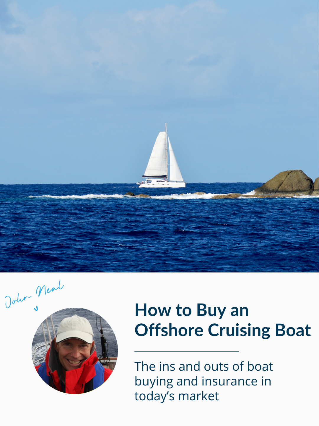 How to buy an Offshore Cruising Boat