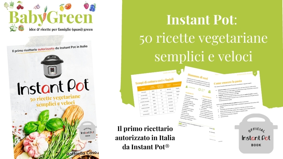 Instant Pot: 50 ricette vegetariane semplici e veloci