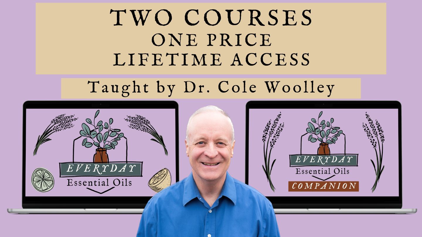 Everyday Essential Oils Online Course for Dr. Cole Woolley