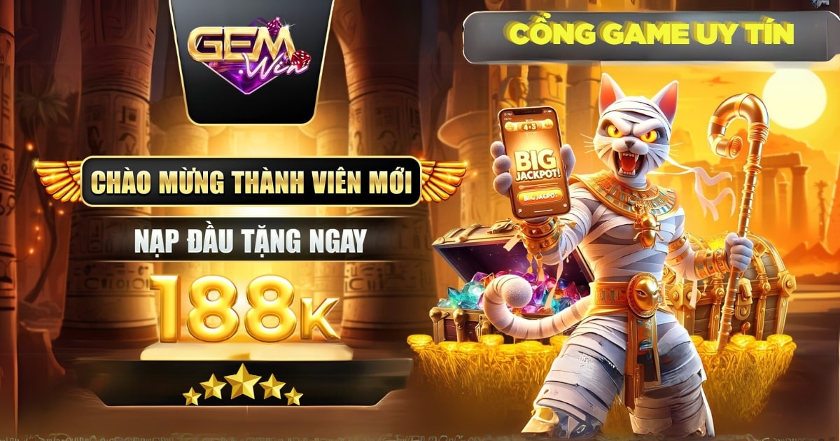 Gemwin - Cá cược trực tuyến nhận tiền thật ngay về tài khoản | nhận