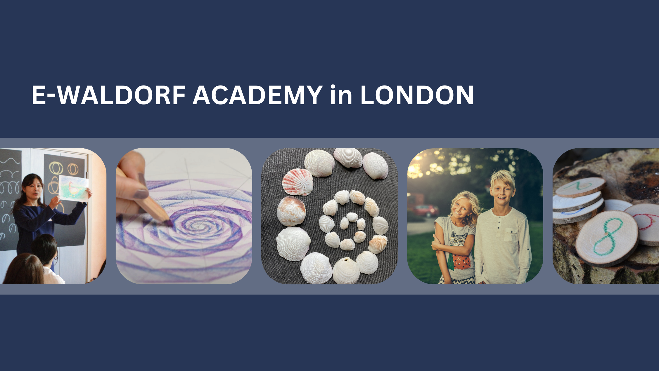 E-WALDORF ACADEMY IN LONDON