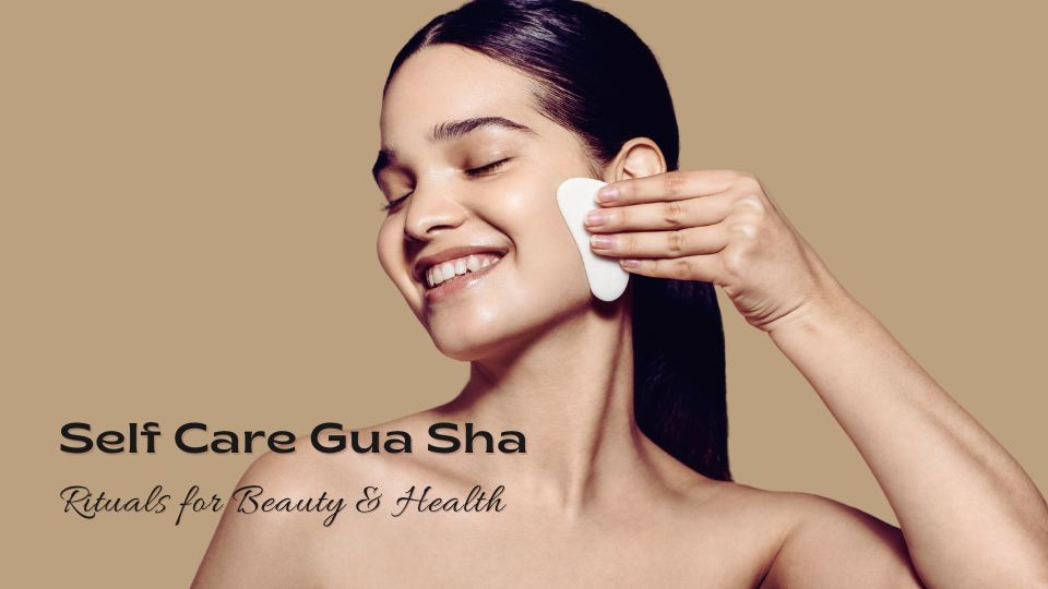 self care gua sha course for the body and face