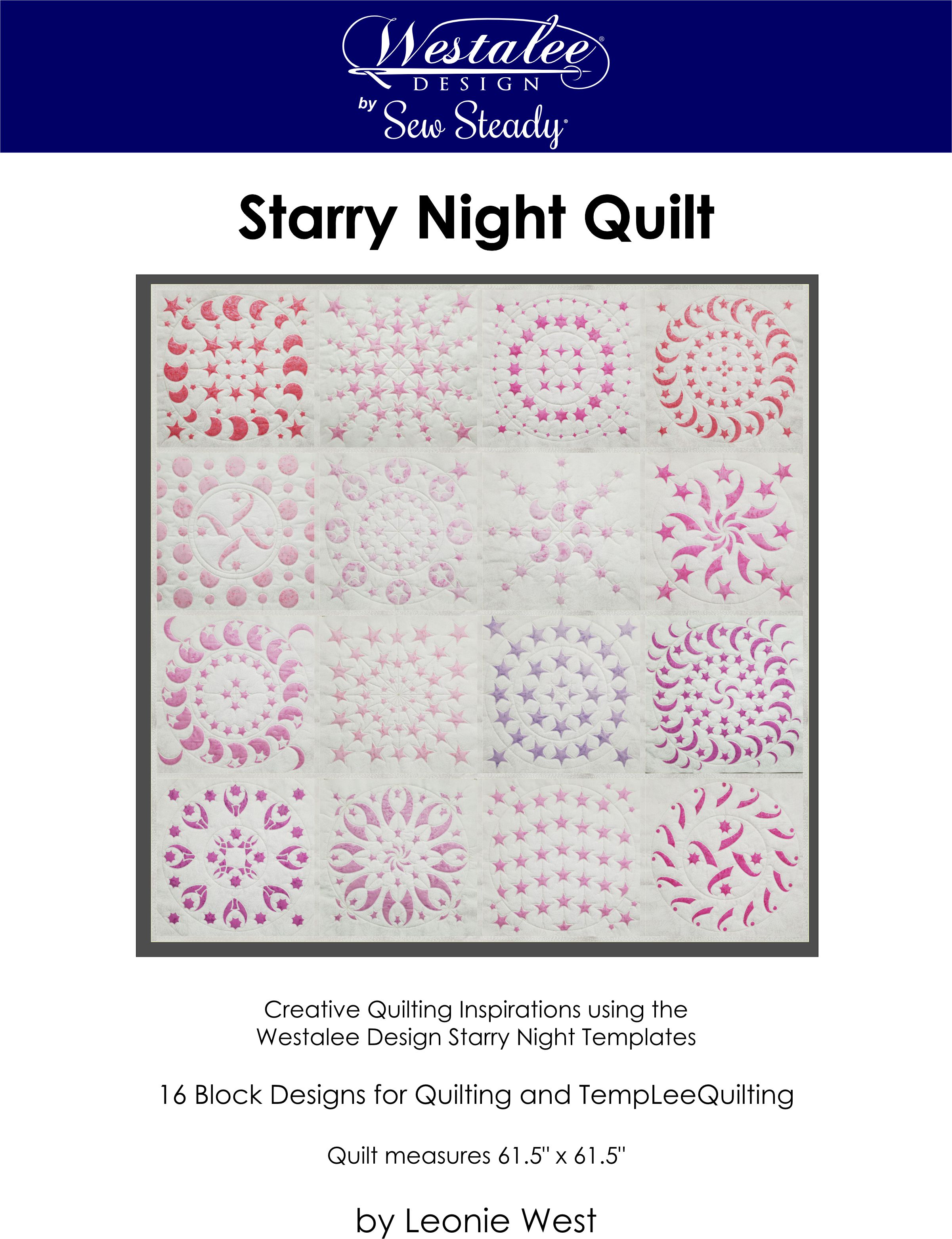 Starry Nights Quilt By Leonie West Sew Steady University 