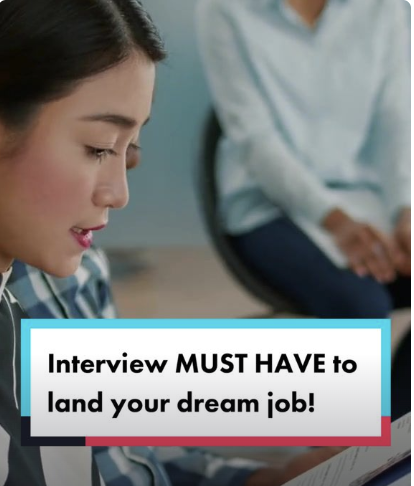 Interview MUST HAVE to land your dream job!