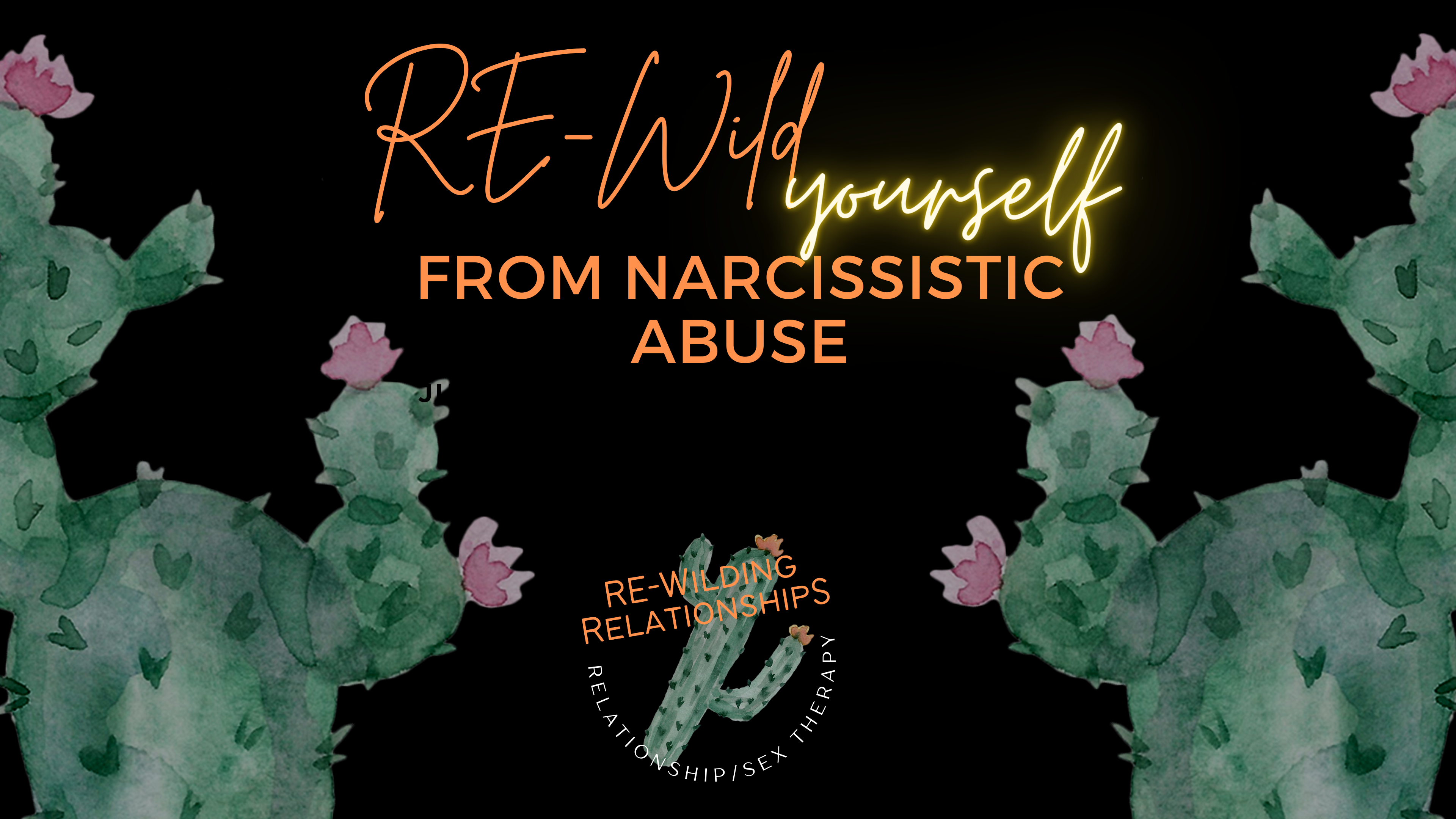 RE-Wild Yourself From Narcissistic Abuse