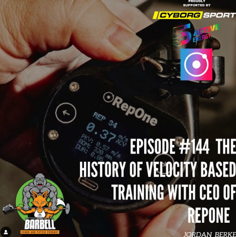 Barbell and Physio Podcast with RepOne CEO, Jordan Berke