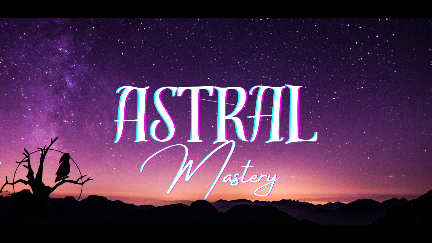 astral mastery