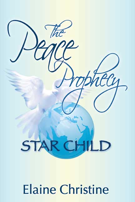 The Peace Prophecy Star Child