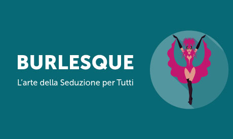 Corso-Online-Burlesque-Arte-Seduzione-Life-Learning