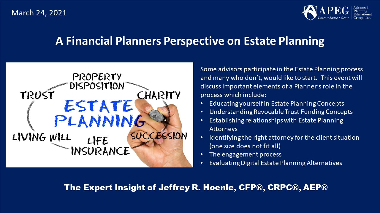 APEG A Financial Planners Perspective on Estate Planning
