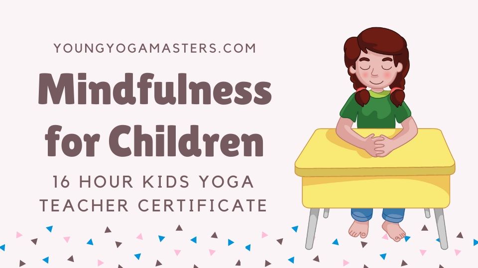 Mindfulness for Children teacher training
