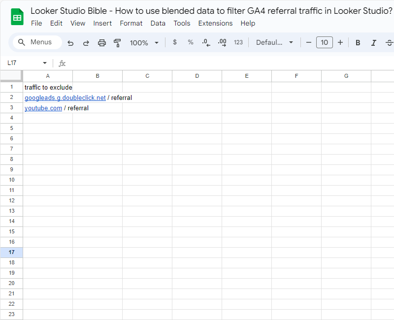 looker studio google use blended data to filter GA4 referral traffic google sheet