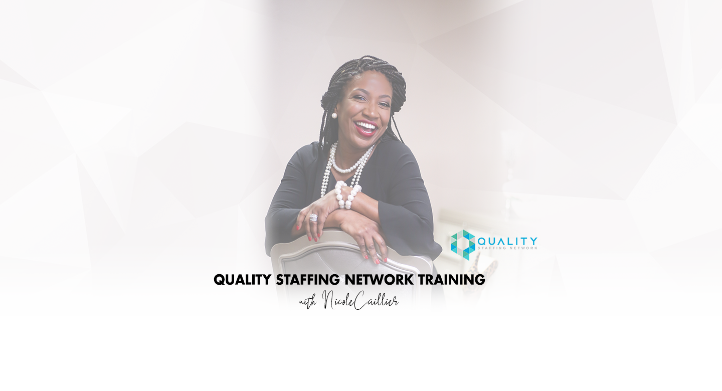 Quality Staffing Network Training - The #1 Training Platform for Healthcare Staffing Firms