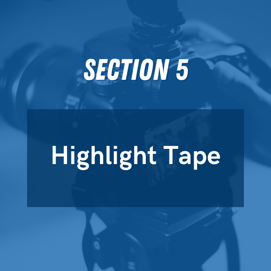 Section 5 - Highlight Tape