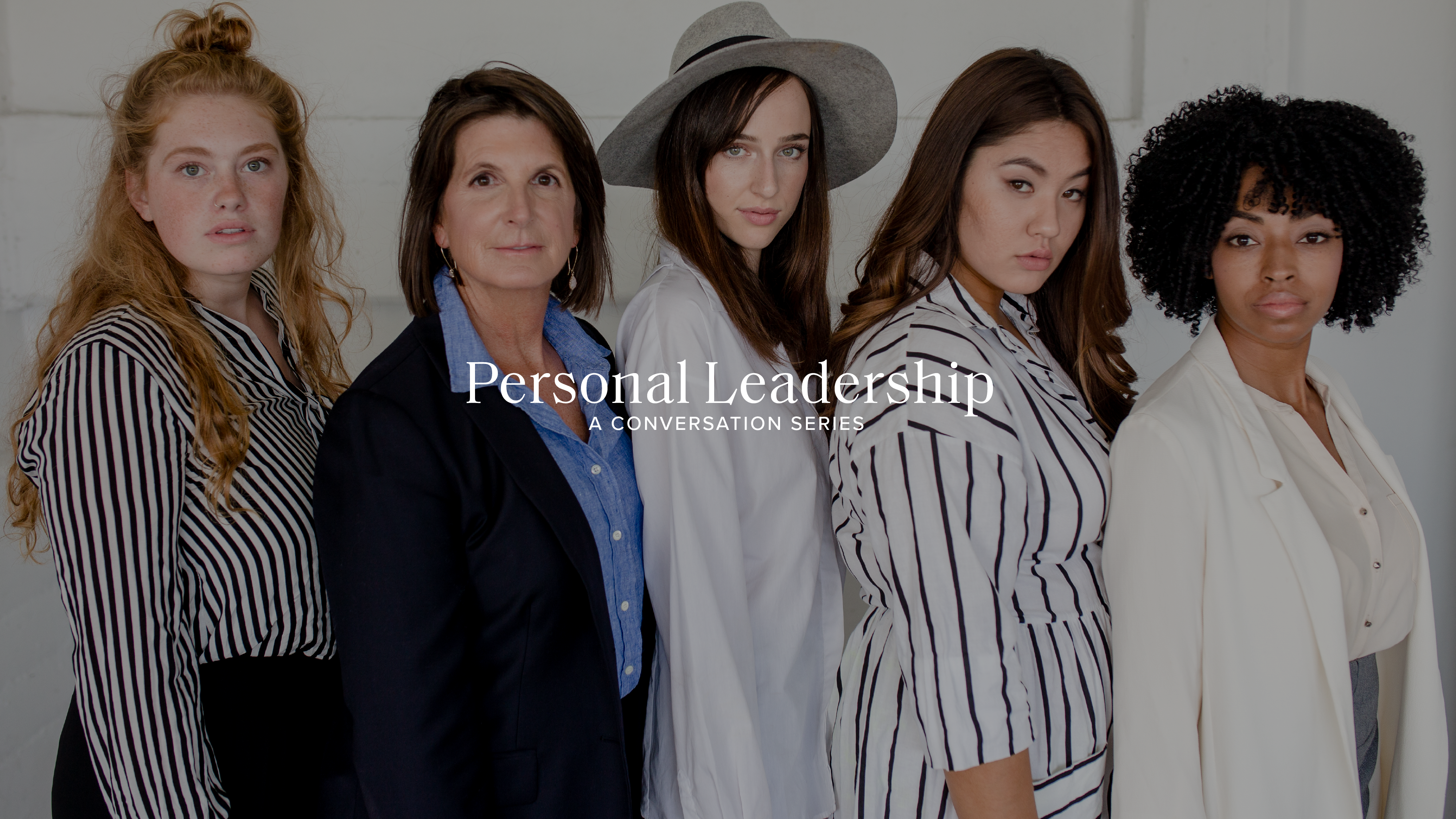 New from Propel Women: PERSONAL LEADERSHIP Conversation Series