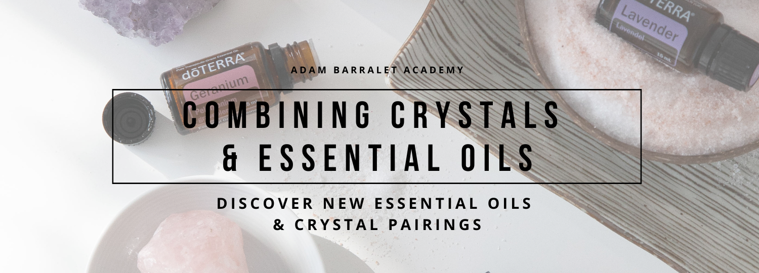 combining crystals and essential oils