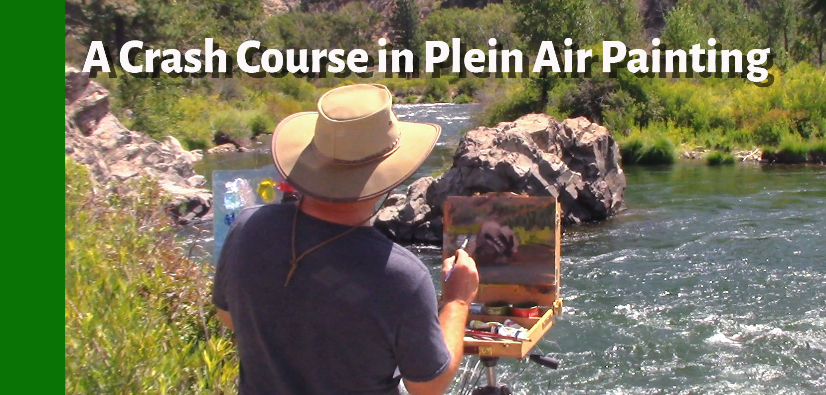 Mike Callahan Art Course - A Crash Course In Plein Air Painting