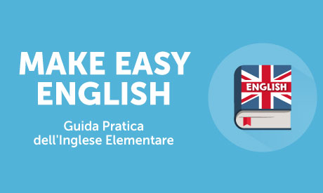 Corso-Online-Make-Easy-English-Guida-pratica-dell-Inglese-Elementare-Life-Learning