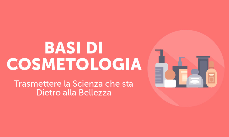Corso-Online-Basi-di-Cosmetologia-Life-Learning