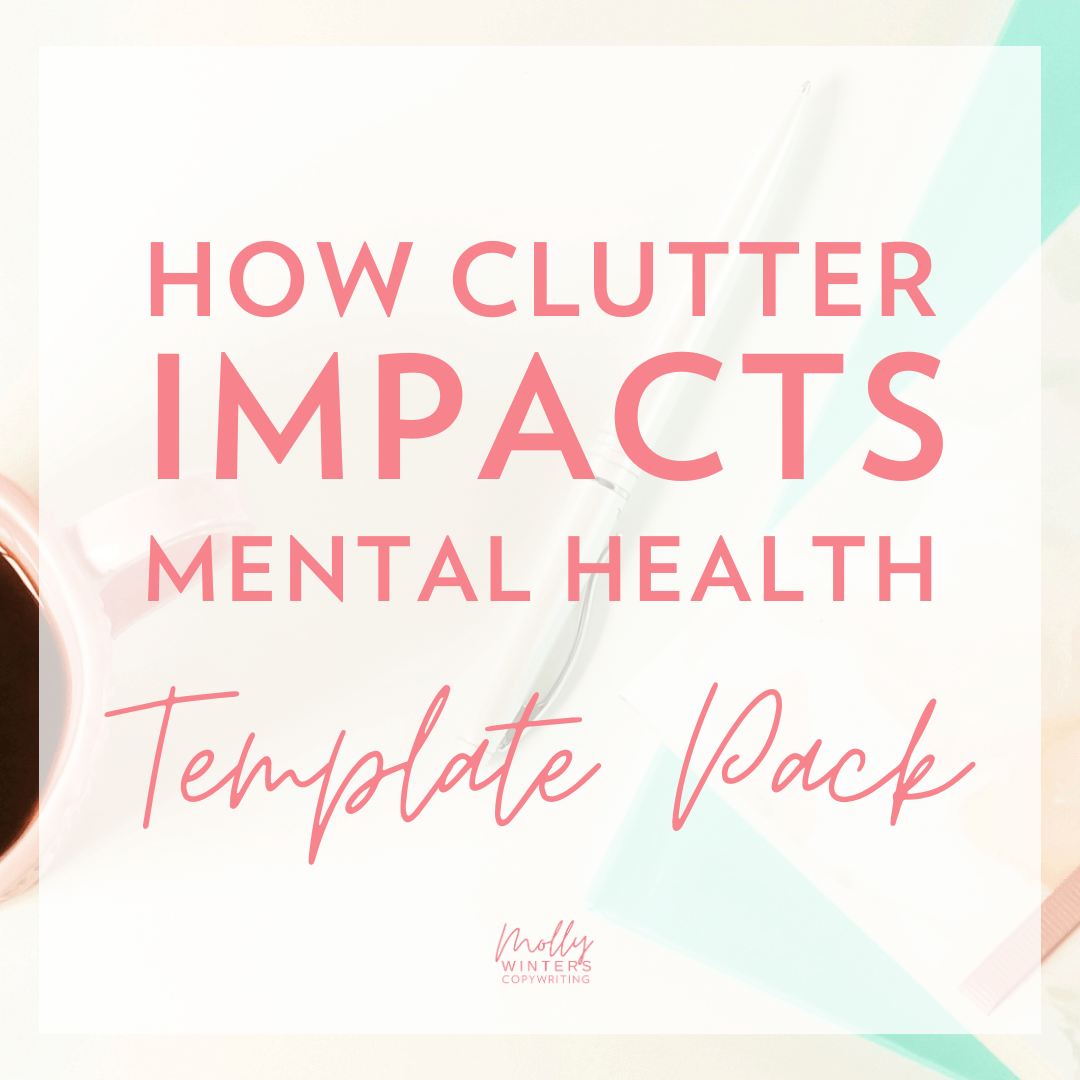 Mental Health + Clutter Template Pack