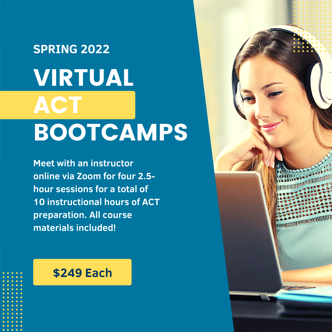Spring 2022 Virtual ACT Bootcamps