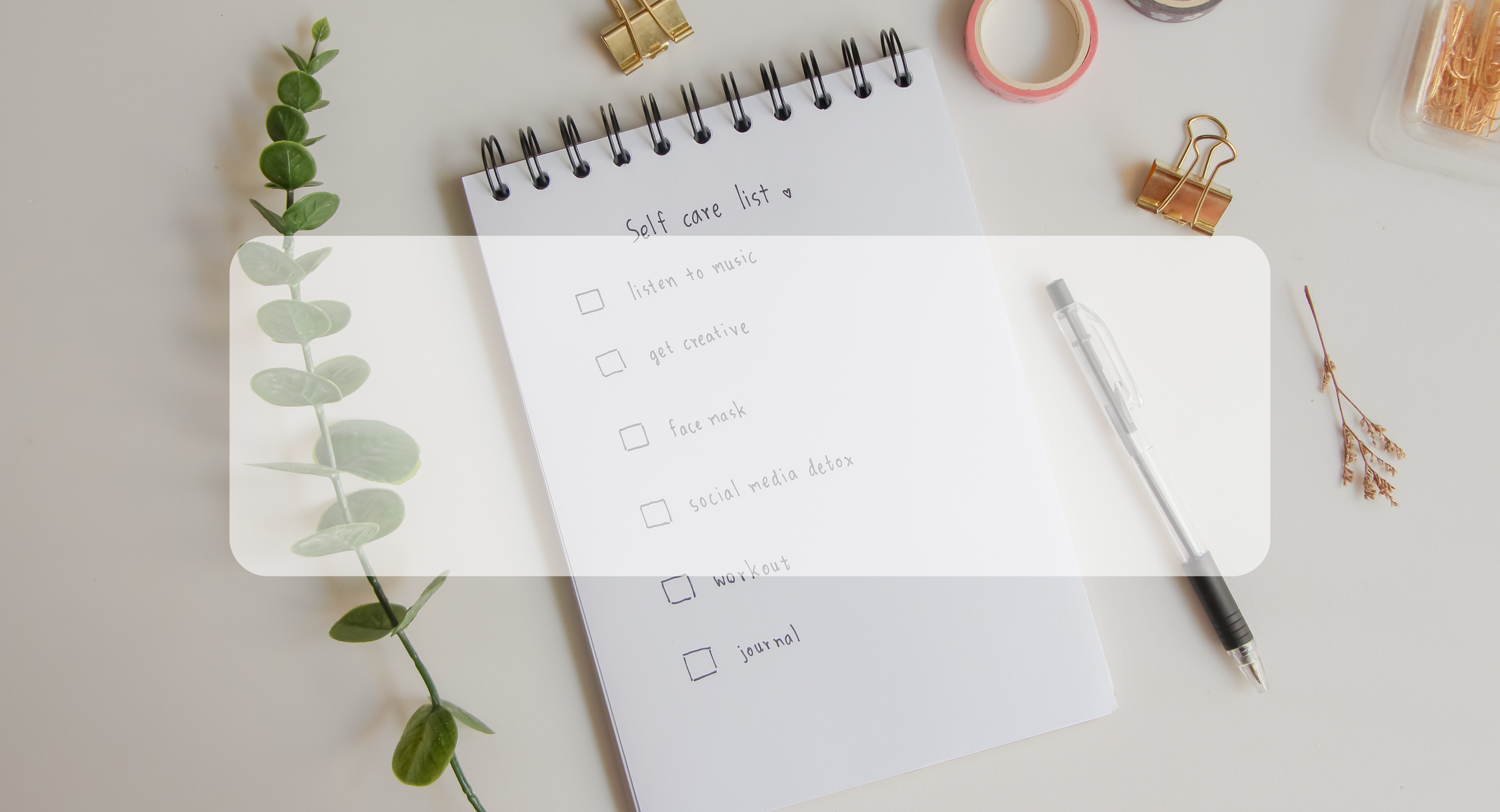 Self-Care checklist on notebook