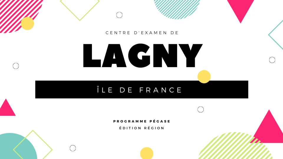 Centre d&#39;examen de Lagny sur Marne