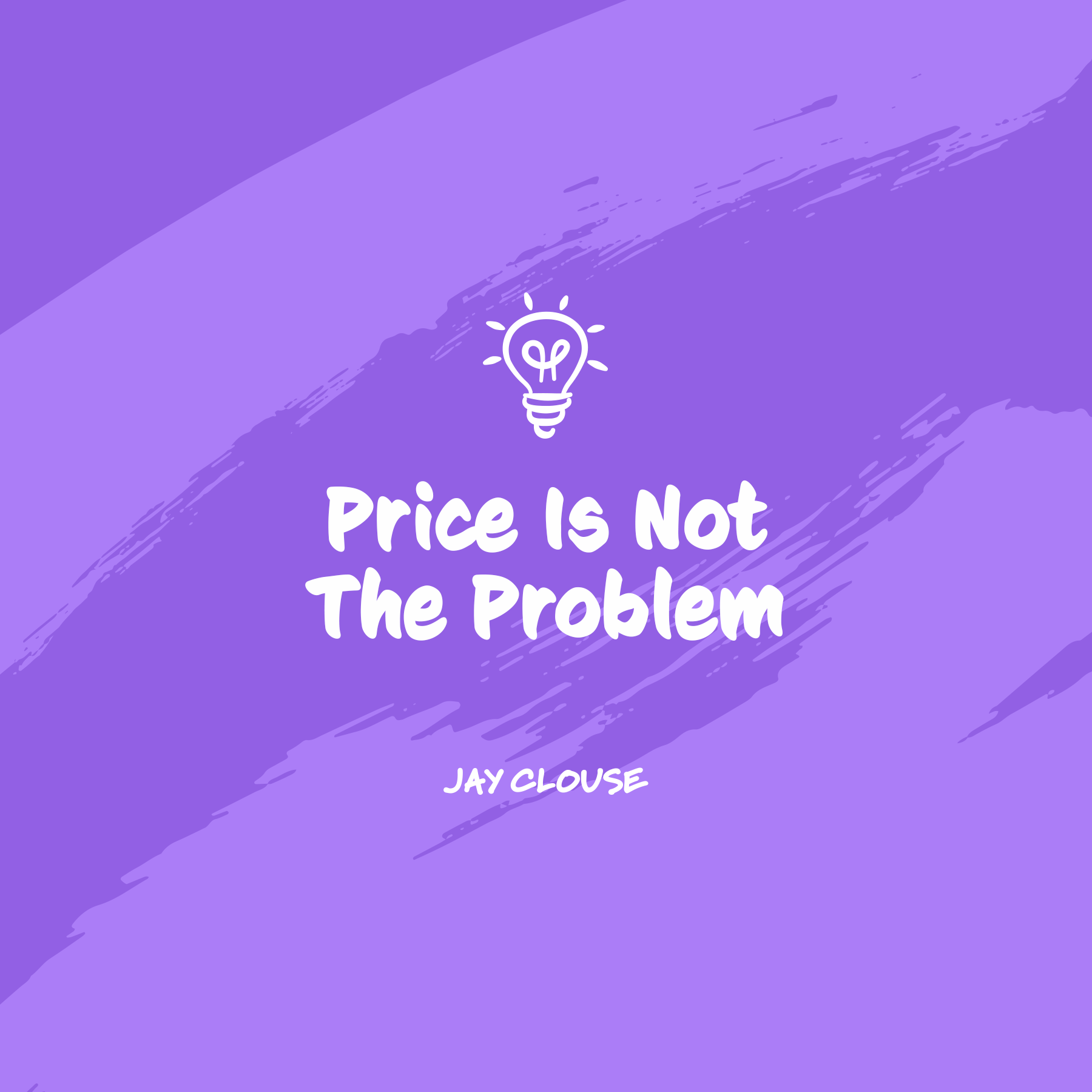 Price Is Not The Problem Workshop