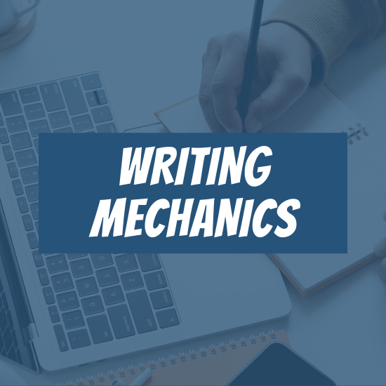Writing Mechanics