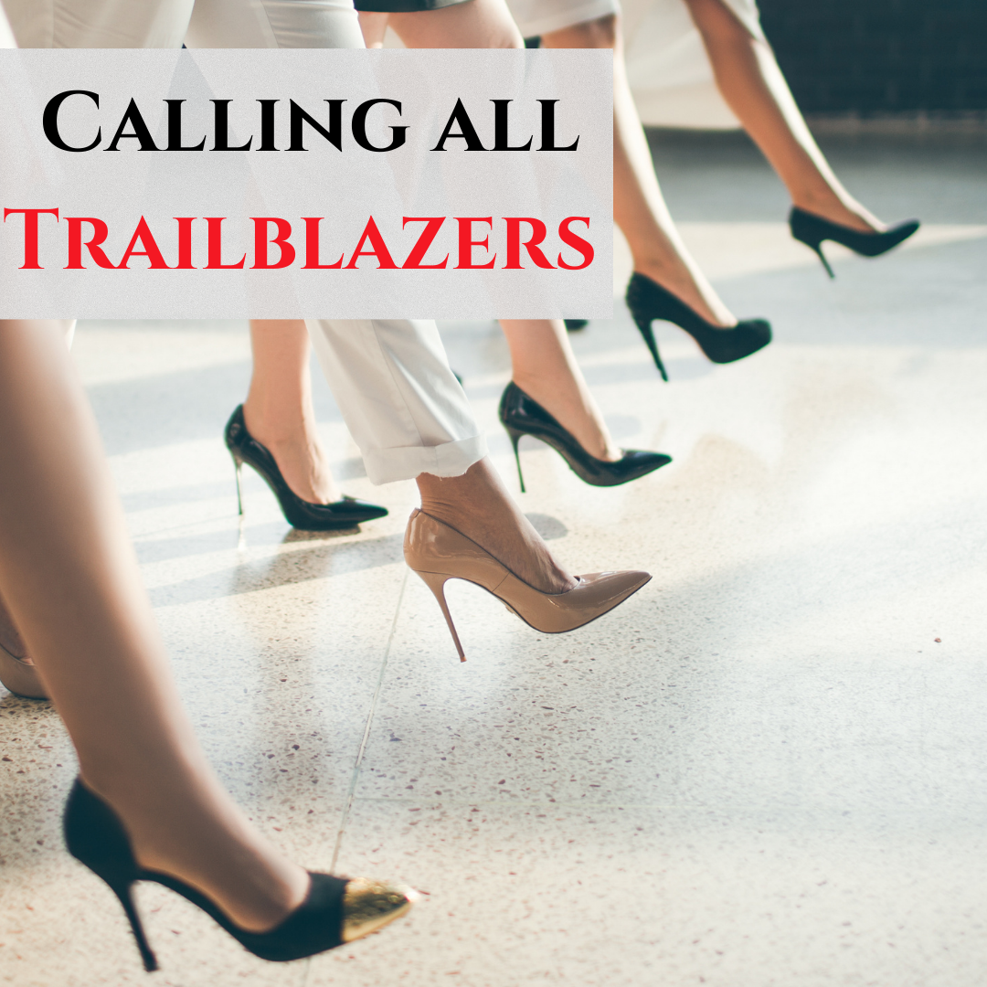 Are You A Trailblazer? 