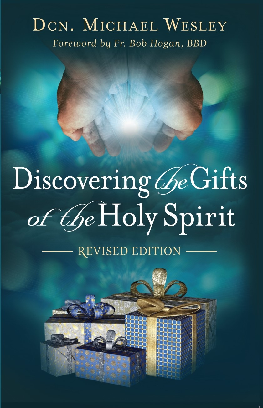 Discovering the Gifts of the Holy Spirit