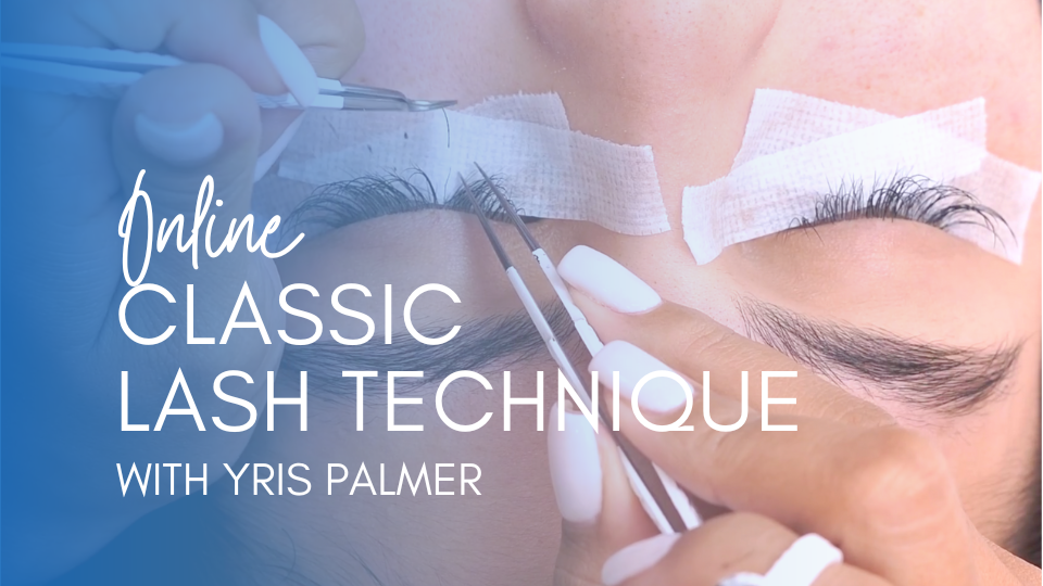Become a Lash Extension Artist Online Course with Yris Palmer