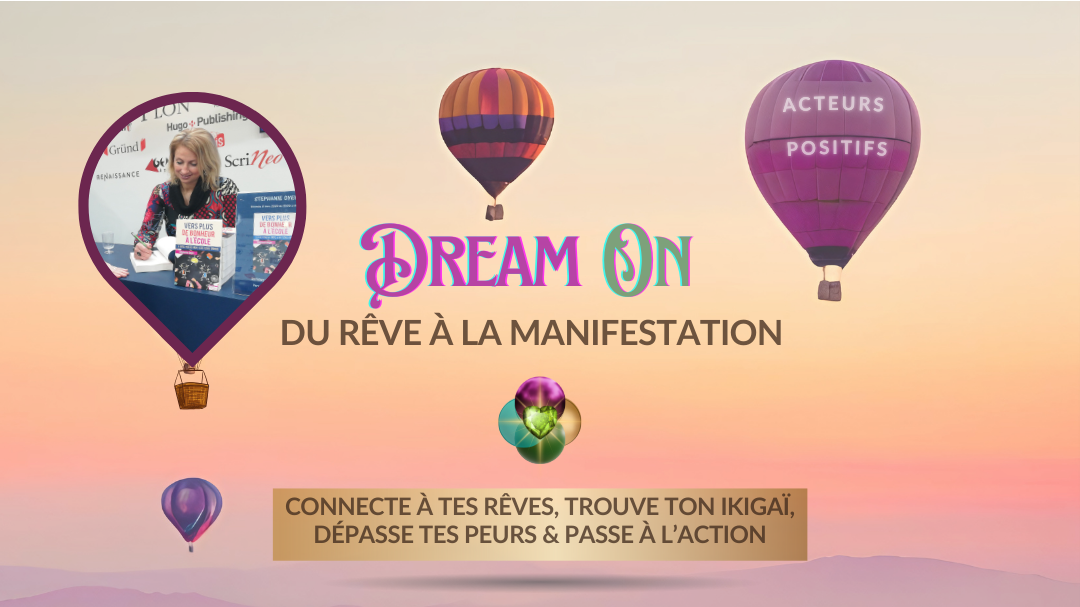 Du rêve à la manifestation